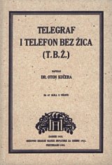 Telegraf i telefon bez žice (T.B.Ž)